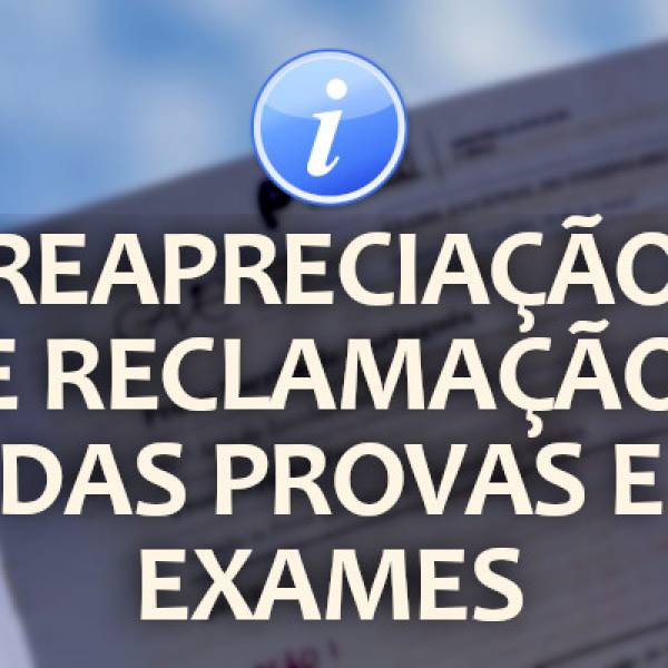 REAPRECIAÇÃO DAS PROVAS E EXAMES